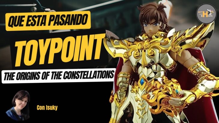 QUE ESTA PASANDO TOYPOINT THE ORIGINS OF THE CONSTELLATIONS #聖闘士星矢  #saintseiya  #mythcloth