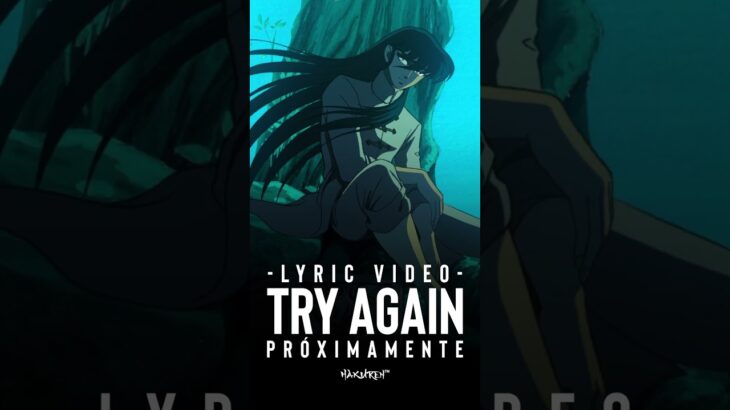 TRY AGAIN #Hakuren #SaintSeiya #聖闘士星矢 #SaintSeiya1996SongCollection #TryAgain #LyricVideo