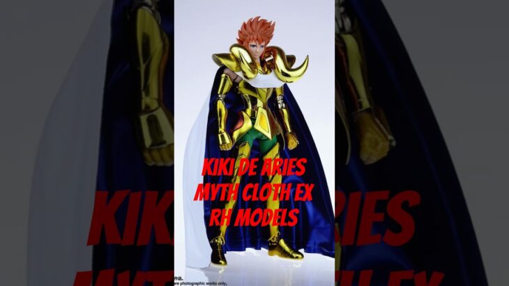 KIKI DE ARIES MYTH CLOTH EX RH MODELS #聖闘士星矢 #saintseiya #omega
