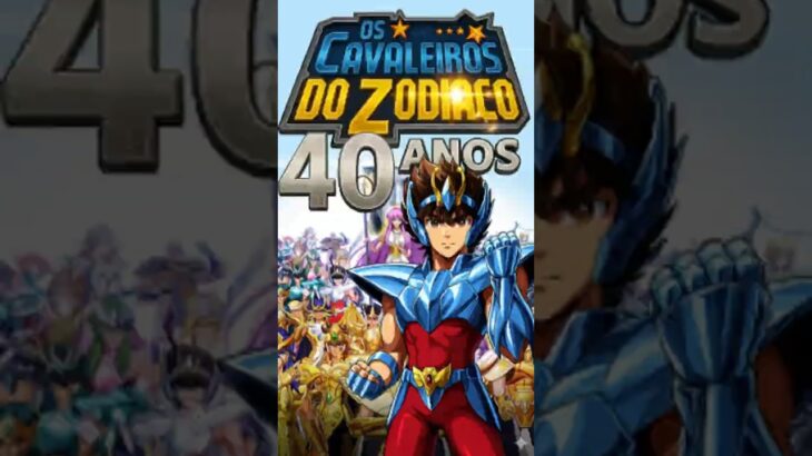 OS 40 ANOS DOS CAVALEIROS DO ZODÍACO – O COSMO NUNCA BRILHOU TÃO FORTE