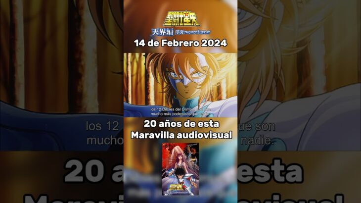 20 años de Saint Seiya Tenkai-hen: Josô Overture #TenkaiHen #JosoOvertur #聖闘士星矢天界編序奏 #SaintSeiya