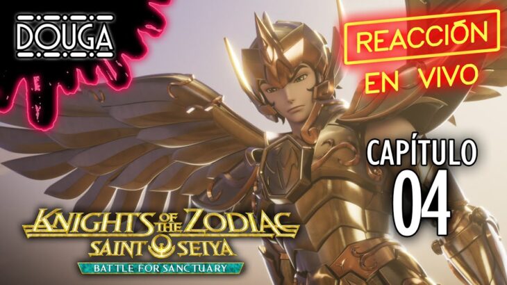 REACCION – CAP 04 KNIGHTS OF THE ZODIAC #saintseiya #anime #聖闘士星矢