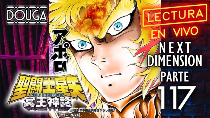 LECTURA – NEXT DIMENSION – 117 #saintseiya #anime #聖闘士星矢 #nextdimension