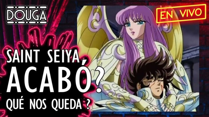 ¿ SE TERMINÓ SAINT SEIYA ? #saintseiya #anime #聖闘士星矢 #nextdimension