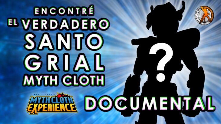 EL SANTO GRIAL – MYTH CLOTH ~ DOCUMENTAL  #聖闘士星矢#mythcloth #anime #聖闘士聖衣神話