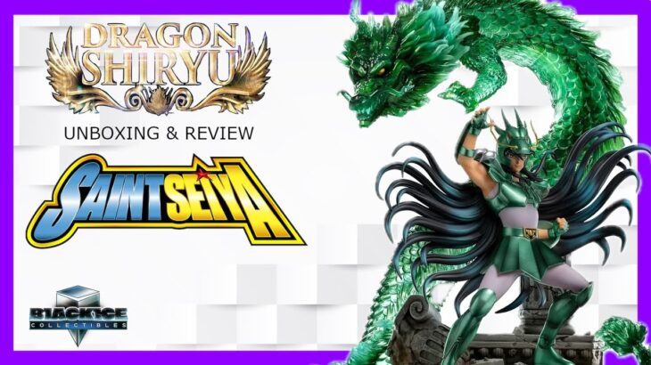 DRAGON SHIRYU SAINT SEIYA DELUXE 1/10 SCALE STATUE UNBOXING & REVIEW | IRON STUDIOS