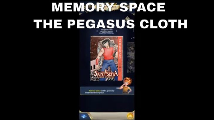 MEMORY SPACE – THE PEGASUS CLOTH ► Saint Seiya:Legend of Justice