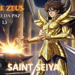 SAGA DE ZEUS – O LEGADO DA PAZ (Cavaleiros do Zodíaco) Cavaleiro de Áries – PARTE 13